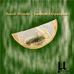 Lost Shade - Lemon Impulses