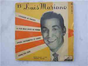 Luis Mariano - L'etranger Au Paradis / La Plus Belle Chose Du Monde / Amour ...