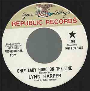 Lynn Harper  - Only Lady Hobo On The Line