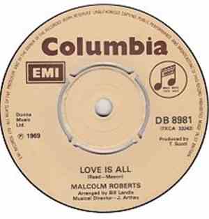 Malcolm Roberts - Love Is All