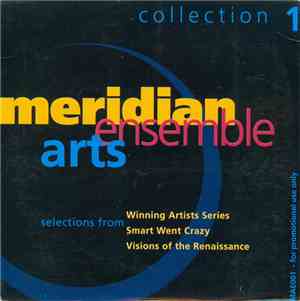 Meridian Arts Ensemble - Collection 1