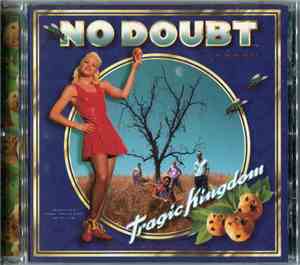 No Doubt - Tragic Kingdom
