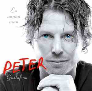 Peter Gustafson - En Annan Man