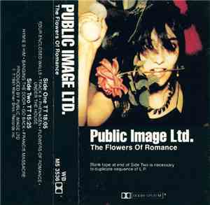 Public Image Ltd. - The Flowers Of Romance