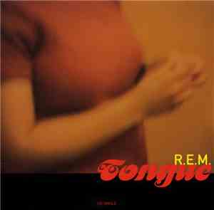 R.E.M. - Tongue