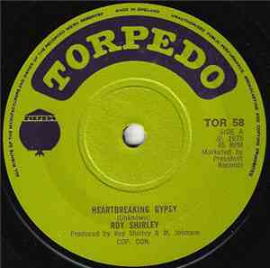Roy Shirley - Heartbreaking Gypsy