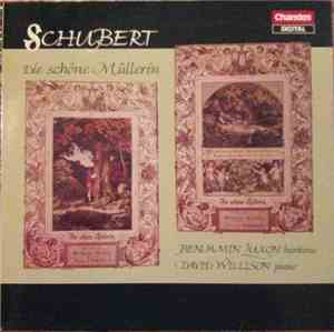 Schubert - Benjamin Luxon, David Willison - Die Schöne Müllerin