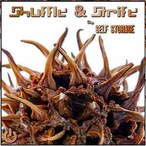 Self Storage - Shuffle & Strife EP