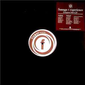 Sunaga T Experience - European Suite E.P.