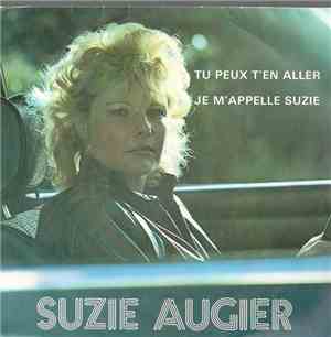 Suzie Augier - Tu Peux T'en Aller