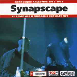 Synapscape - Synapscape: 1995-2003