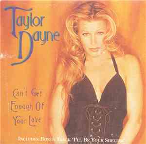 Taylor Dayne - Can't Get Enough Of Your Love