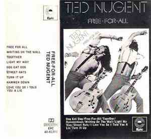 Ted Nugent - Free-For-All
