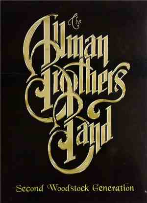 The Allman Brothers Band - Second Woodstock Generation