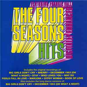 The Four Seasons Featuring Frankie Valli - Hits