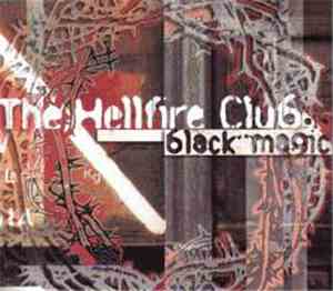 The Hellfire Club - Black Magic