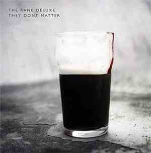 The Rank Deluxe - They Don't Matter