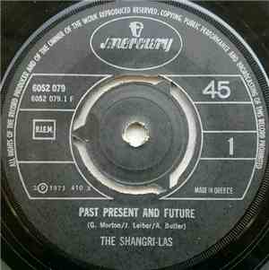 The Shangri-las - Past Present And Future / Leader Of The Pack