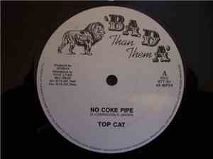 Top Cat / Simpleton / Chronicle  - No Coke Pipe / Warning / Woman Of Samari ...