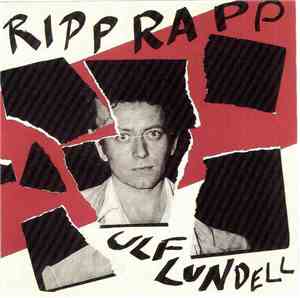 Ulf Lundell - Ripp Rapp