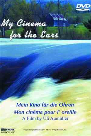 Uli Aumüller, Francis Dhomont, Paul Lansky - My Cinema For The Ears