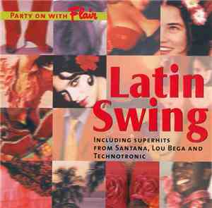 Various - Party On With Flair: Latin Swing