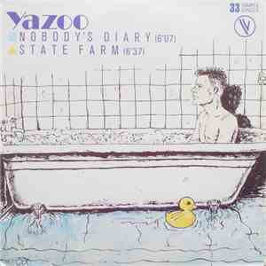 Yazoo - Nobody's Diary / State Farm