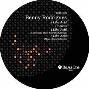 Benny Rodrigues - I Like Acid EP