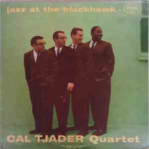 Cal Tjader Quartet - Jazz At The Blackhawk