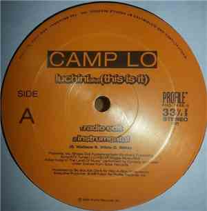 Camp Lo - Luchini Aka (This Is It)