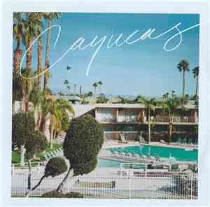 Cayucas - Moony Eyed Walrus