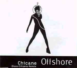 Chicane - Offshore