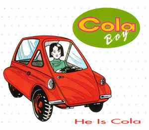 Cola Boy - He Is Cola