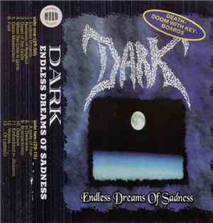 DARK  - Endless Dreams Of Sadness