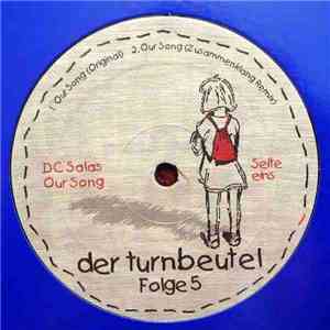 DC Salas / Julie - Our Song / You Say
