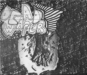 Dead Wafer - Dead Wafer