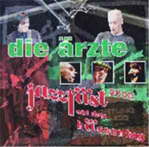 Die Ärzte - Jazzfäst Auf Dem Hessentag