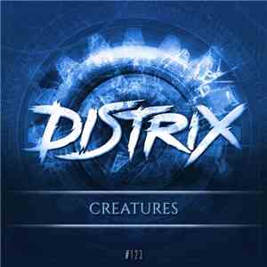Distrix - Creatures