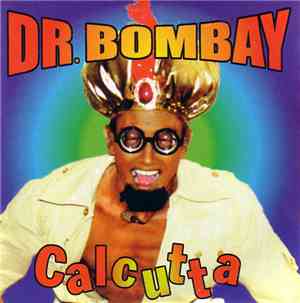 Dr. Bombay - Calcutta