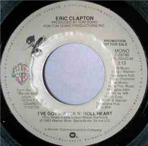Eric Clapton - I've Got A Rock N' Roll Heart