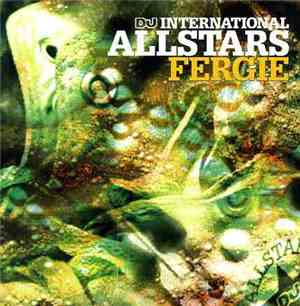 Fergie - DJ International Allstars