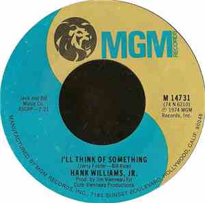 Hank Williams, Jr. - I'll Think Of Something