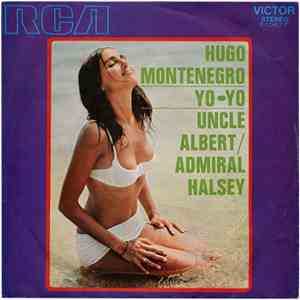 Hugo Montenegro - Yo-Yo / Uncle Albert / Admiral Halsey