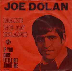 Joe Dolan - Make Me An Island