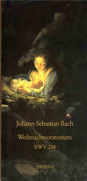 Johann Sebastian Bach - Weihnachtsoratorium
