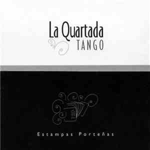 La Quartada - Tango