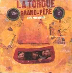 La Tordue - Grand-Père