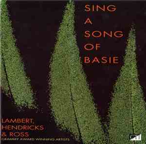 Lambert, Hendricks & Ross - Sing A Song Of Basie