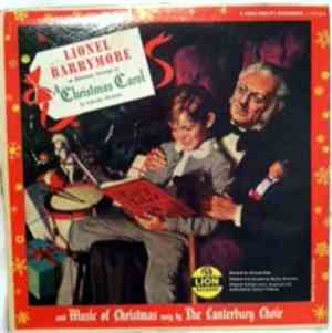 Lionel Barrymore, Canterbury Choir - A Christmas Carol