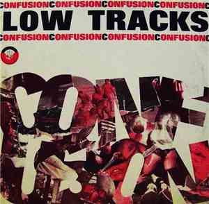 Low Tracks - Confusion